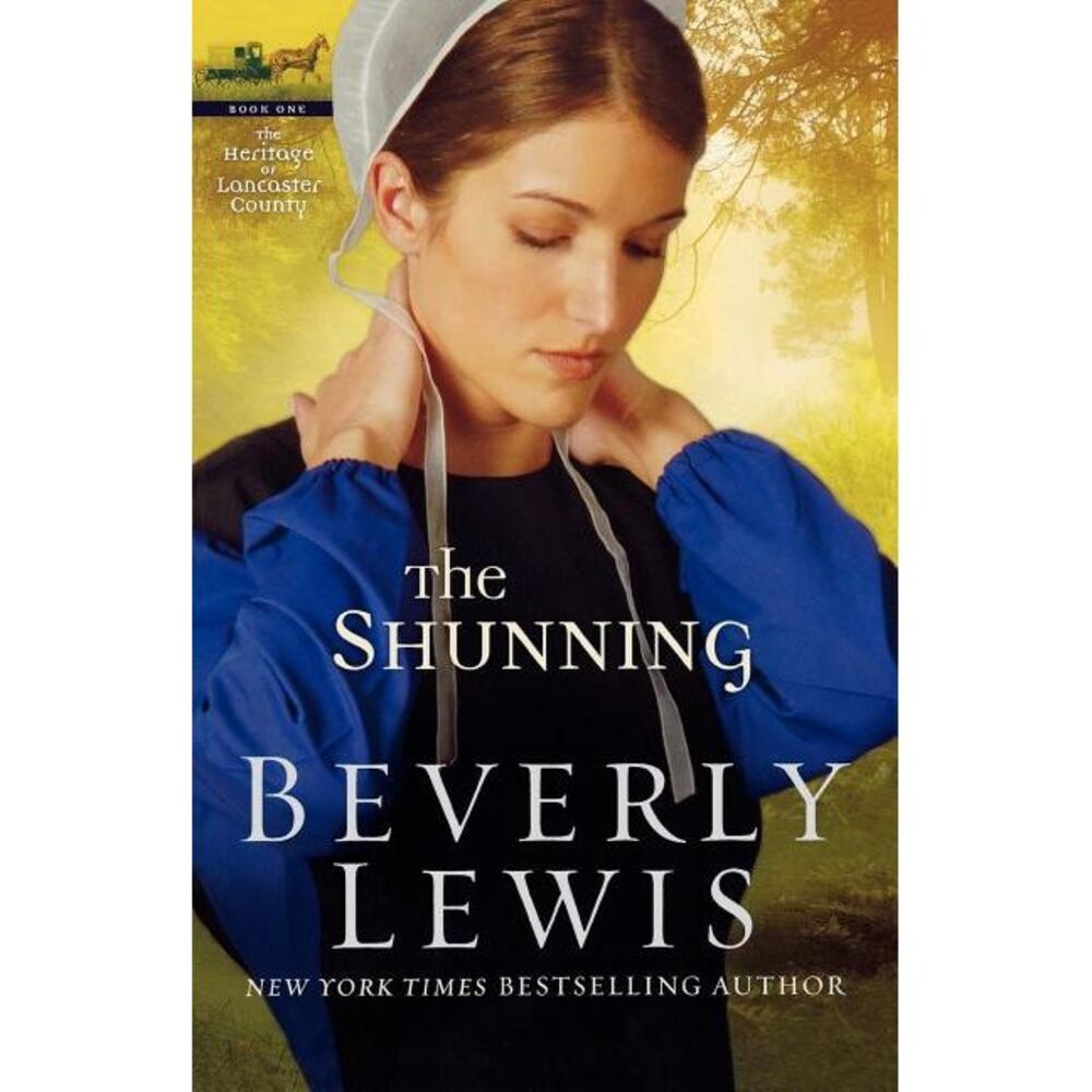The Shunning -- Beverly Lewis